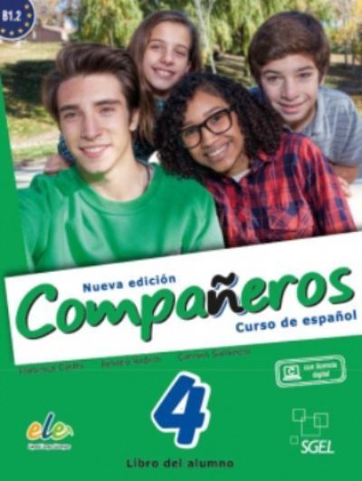 Companeros 4 : Nueva Edicion : Student Book with Free Internet Access