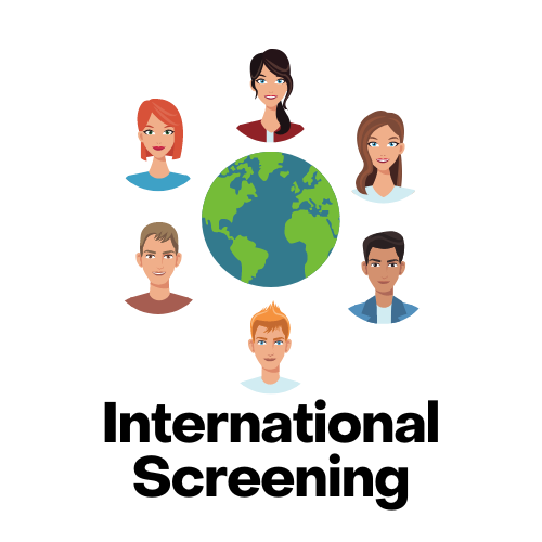 INTERNATIONAL SCREENING (Select Country For Pricing)