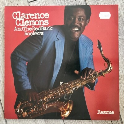 CLARENCE CLEMONS & THE RED BANK ROCKERS - Rescue