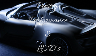 Prestige Performance & LED's