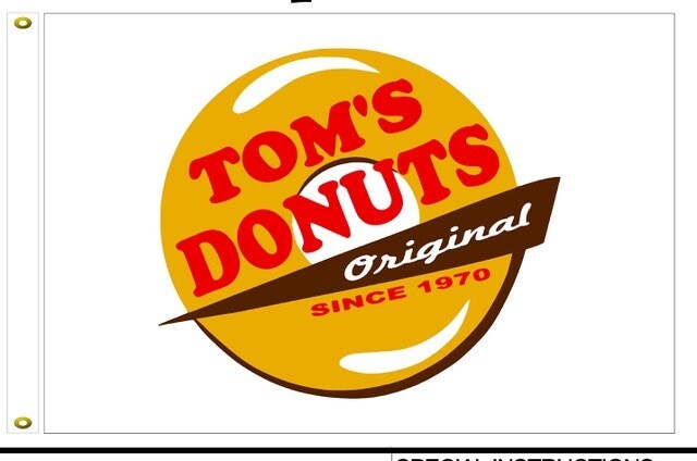 Tom's Donuts Flag