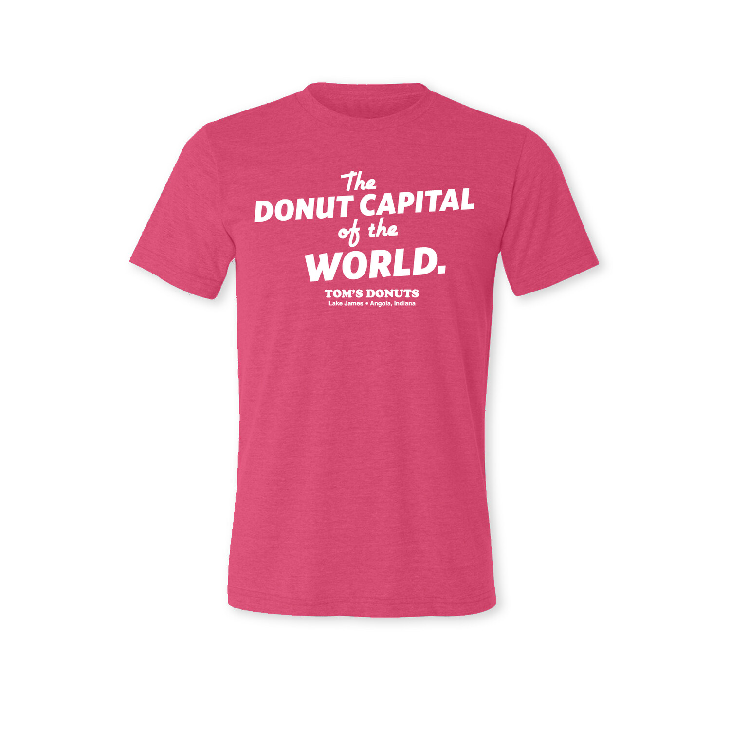The Donut Capital of The WORLD! Tri-Blend T-Shirt- Pink