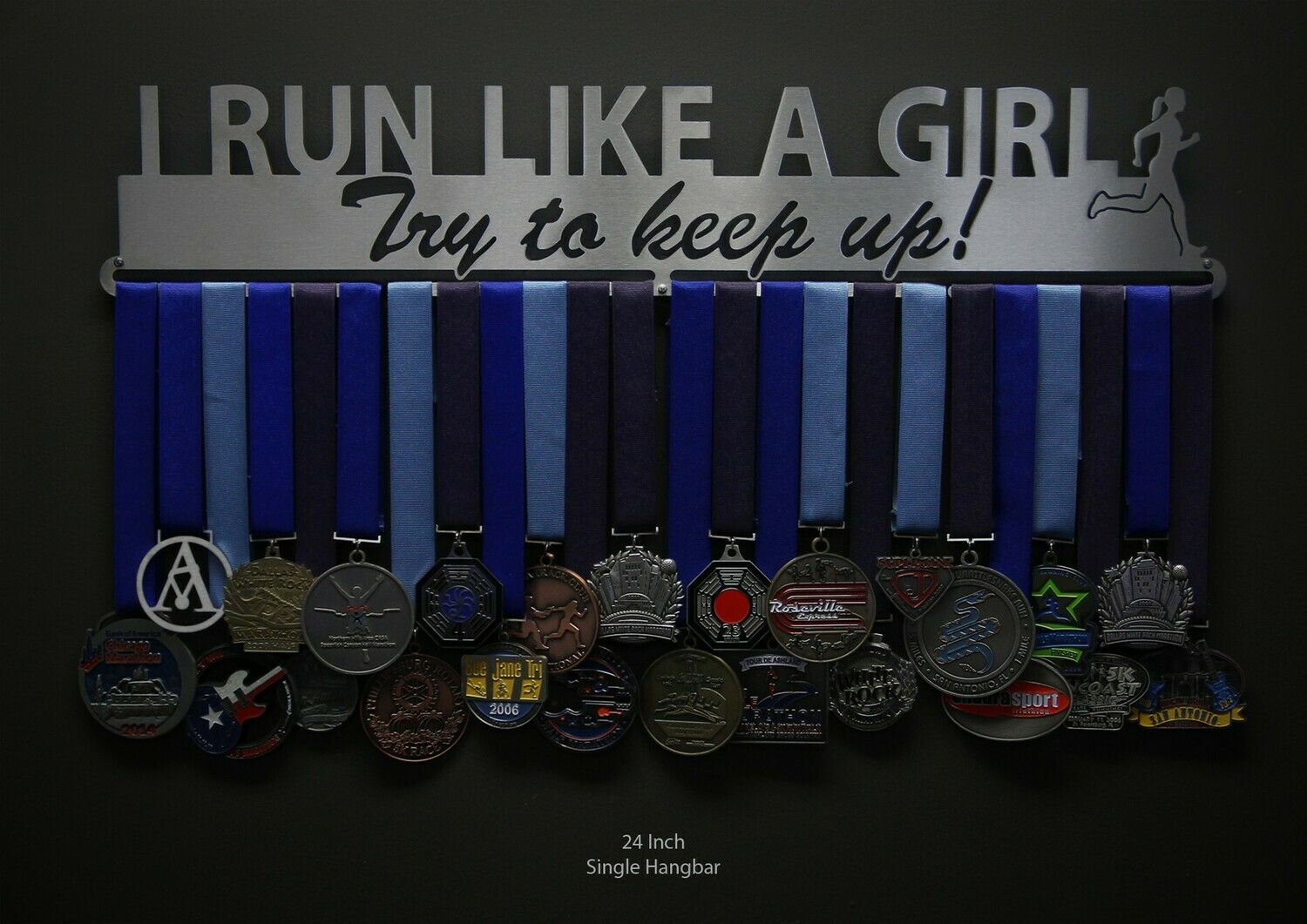 I Run Like A Girl Try To Keep Up Medal Display
