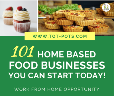 101 Home Based Food Business Ideas