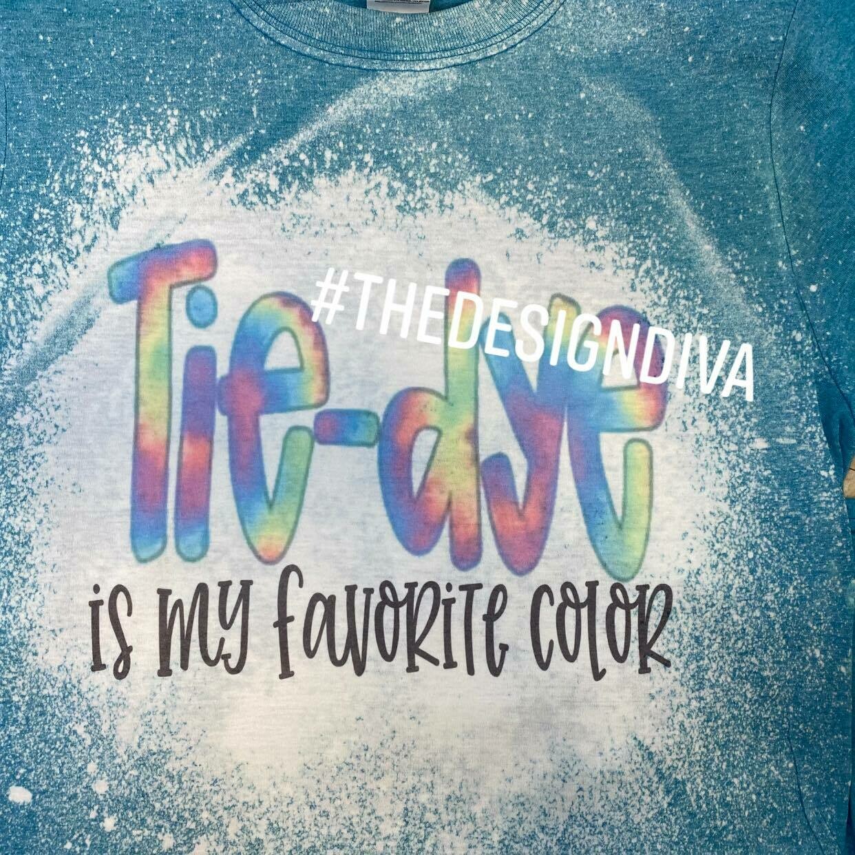 TieDye is my favorite color