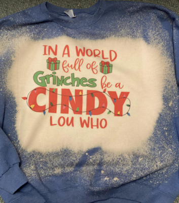 In a world full of grinches, be a Cindy LouWho