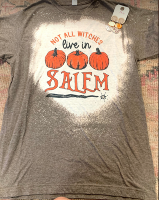 Not All Witches Live In Salem Bleach Tee