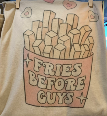 Fries Before Guys-Bella Tee