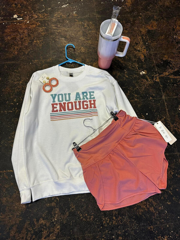 You are enough sweatshirt