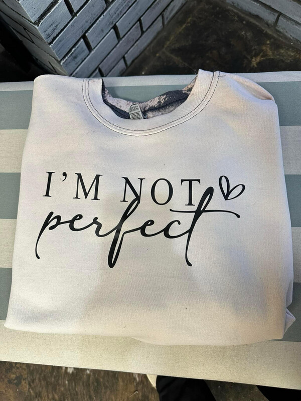 I’m Not Perfect