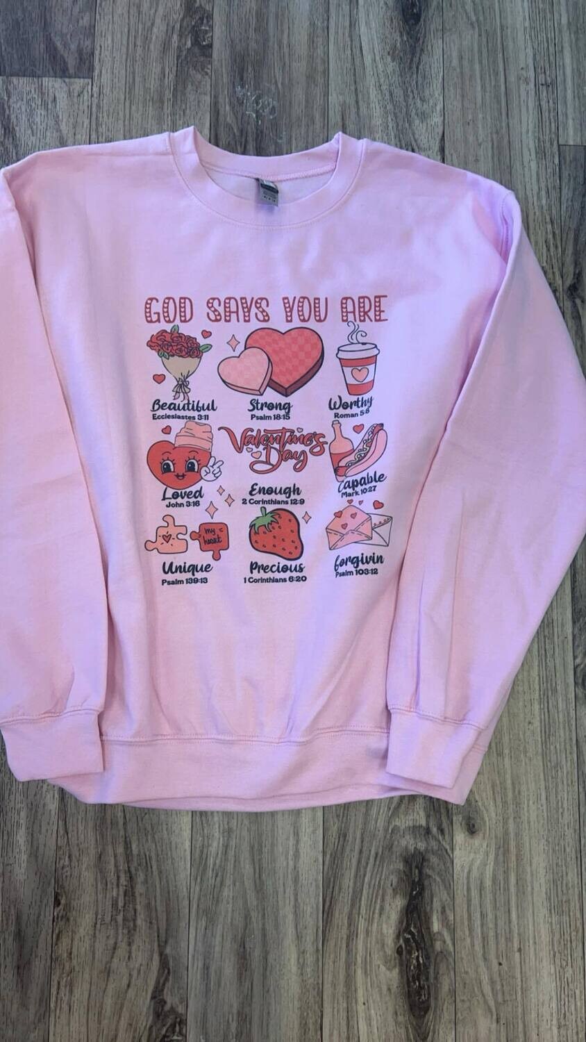 Valentines god says you are