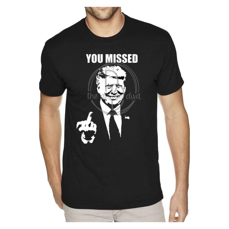 You Missed - Trump