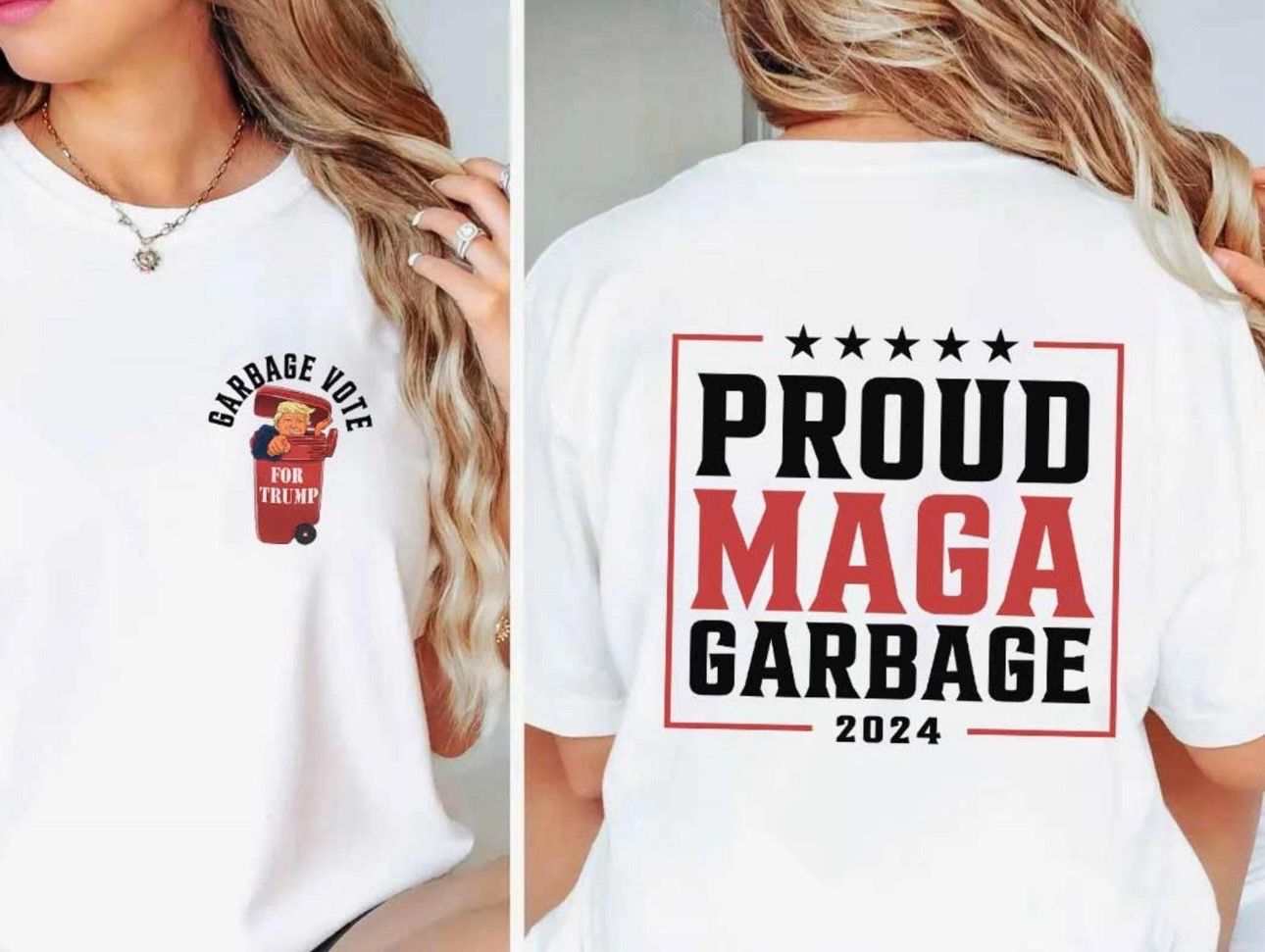 Proud MAGA Garbage