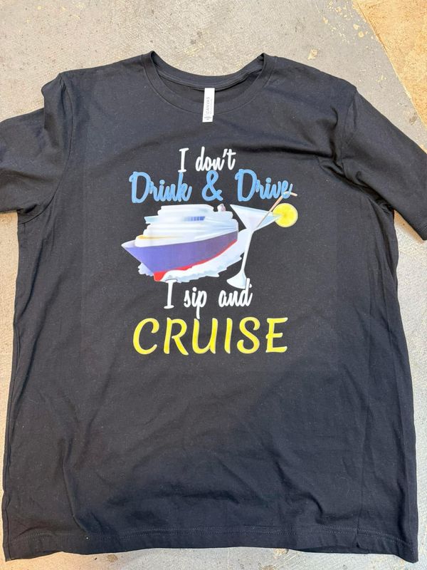 I Don’t Drink And Drive, I Sip And Cruise Transfer