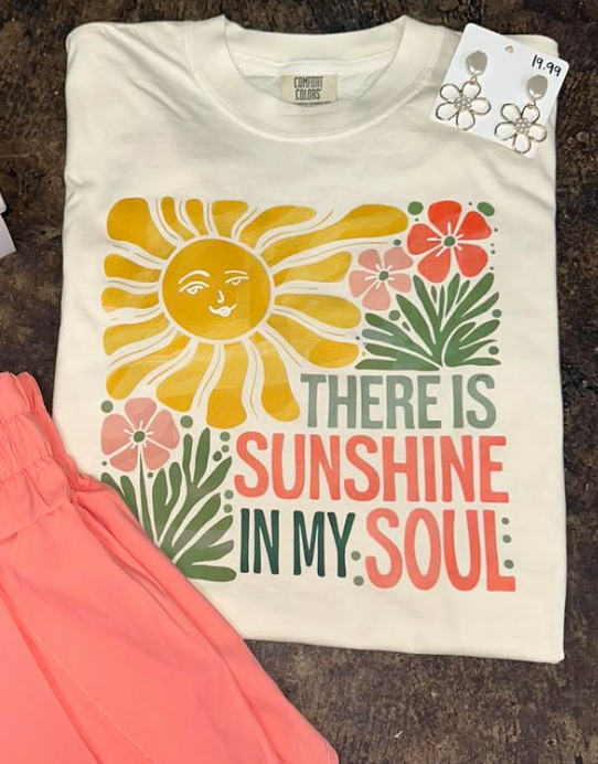 There is Sunshine in my Soul