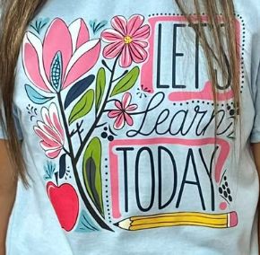 Let&#39;s Learn Today floral with pencil
