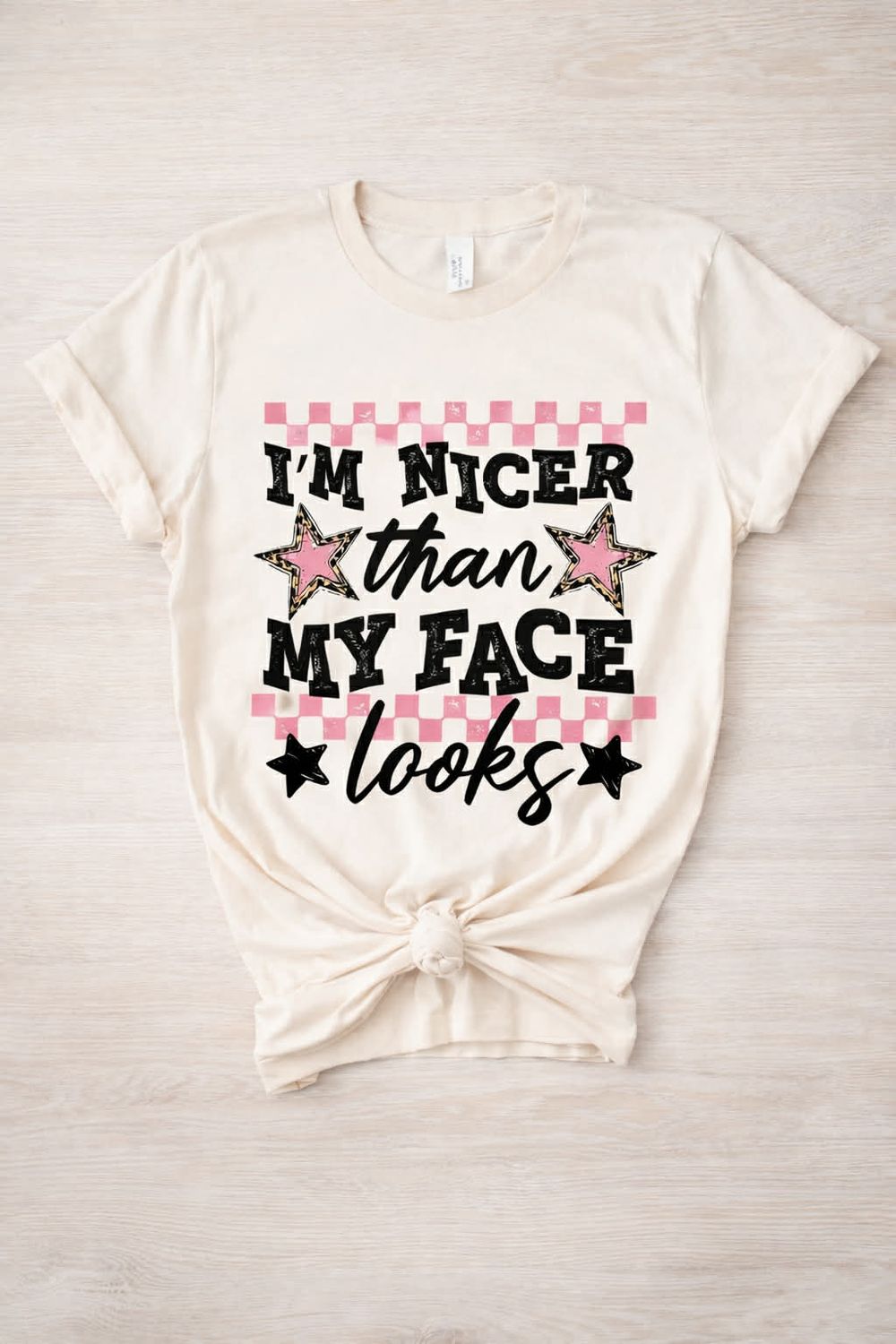 Nicer Than My Face Looks