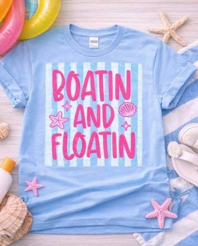 Boatin’ and Floatin