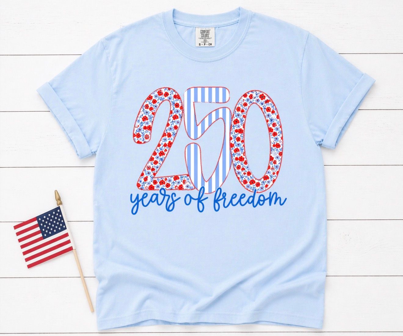 250 Years of Freedom