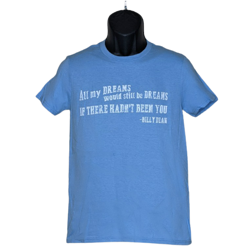 Blue "If There Hadn't Been You" Tee