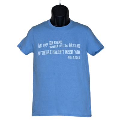 Blue "If There Hadn't Been You" Tee