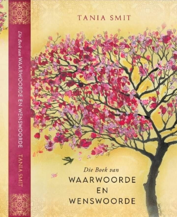 BOEK VAN WAARWOORDE EN WENSWOORDE - TANIA SMIT