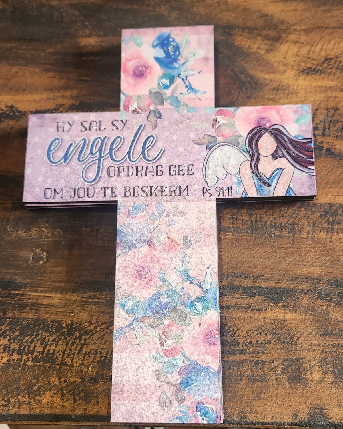 HY SAL SY ENGELE OPDRAG GEE OM JOU TE BESKERM - WOODEN CROSS