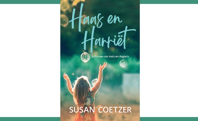 HAAS EN HARRIET - SUSAN COETZER