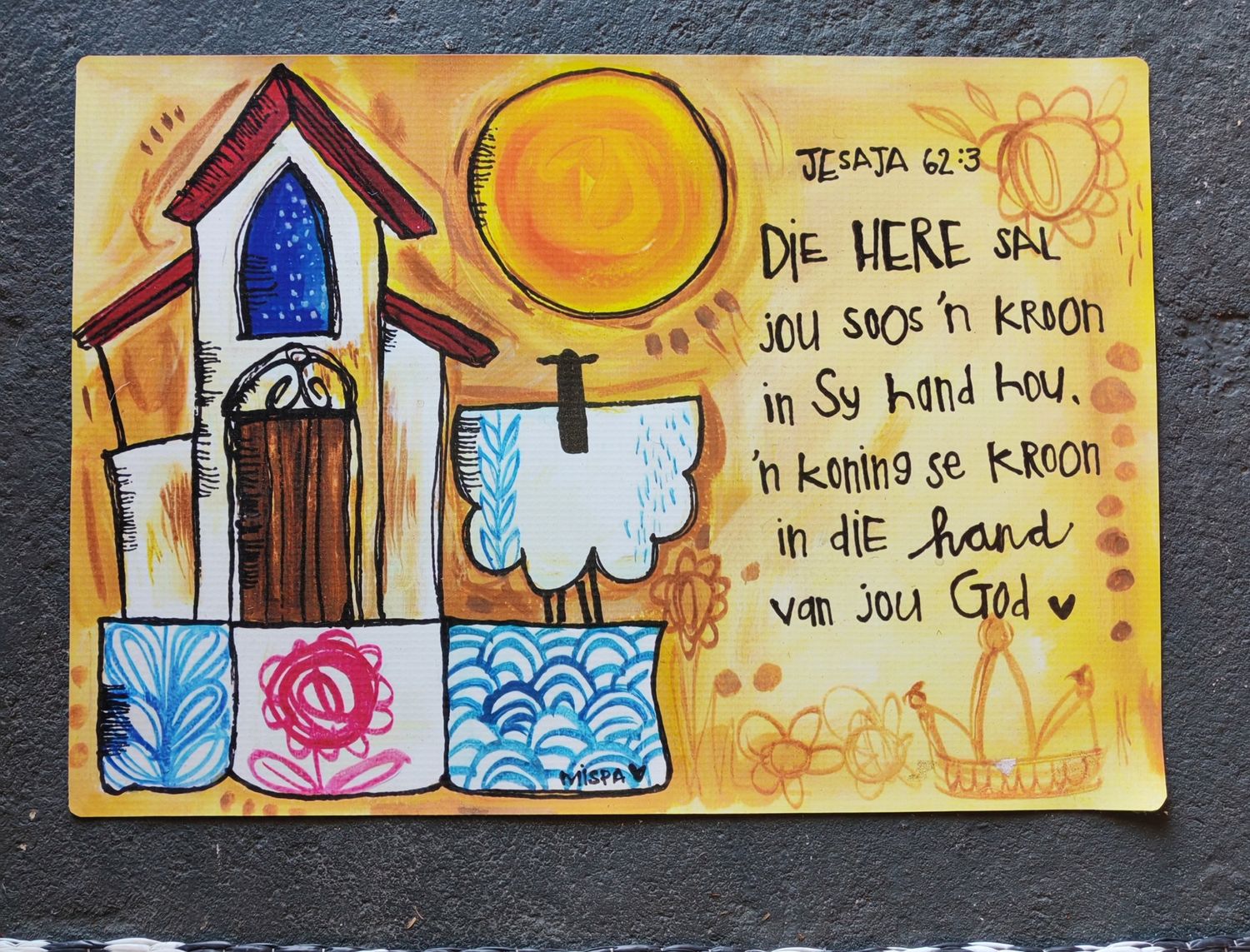 DIE HERE SAL JOU SOOS N KROON IN SY HAND HOU. -VINYL PLACEMAT