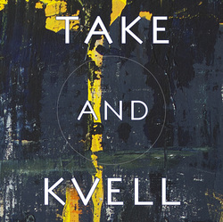 Take and Kvell