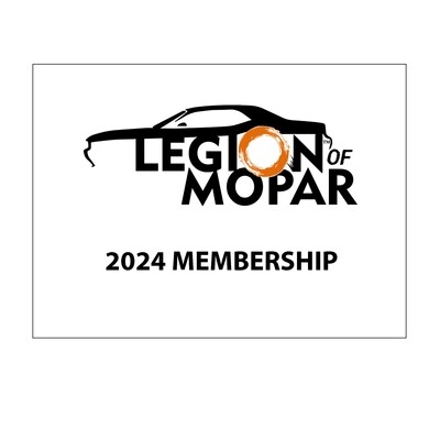 LEGION OF MOPAR 2024 MEMBERSHIP