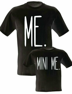 t shirt ME / MINI ME