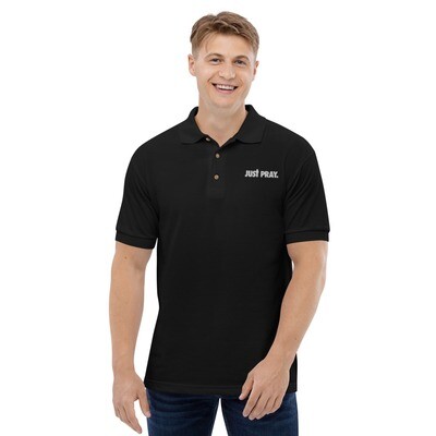 Just Pray Embroidered Polo Shirt