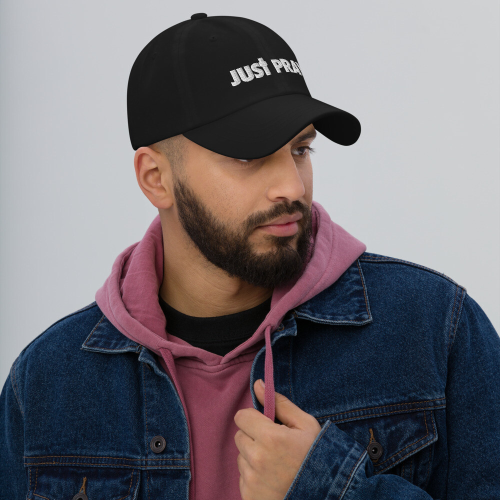 Just Pray Dad hat