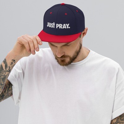 Just Pray Snapback Hat