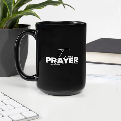 I Am PRAYER | ELITE Black Glossy Mug