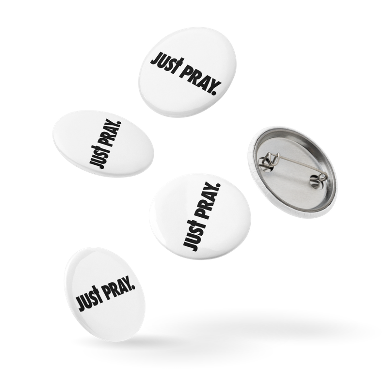 Just Pray Set of pin buttons
