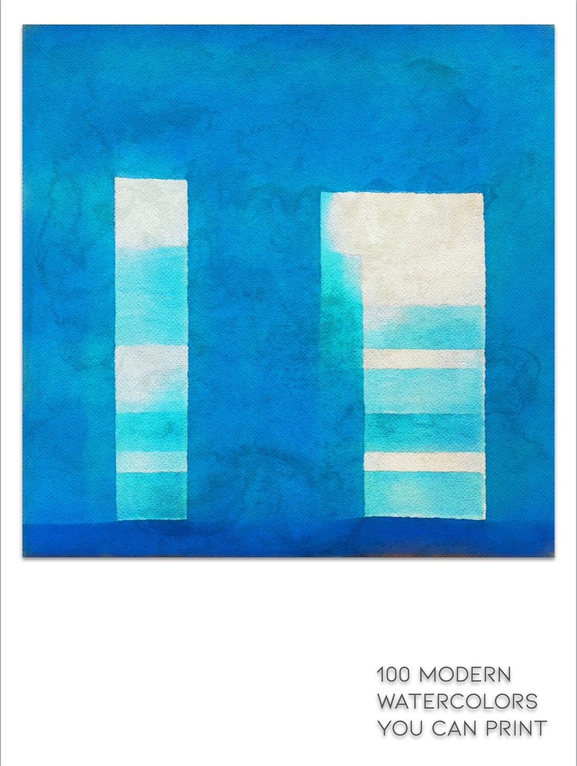 100 Modern Watercolors You Can Print