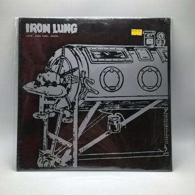 IRON LUNG -LIFE . IRON LUNG . DEATH- LP