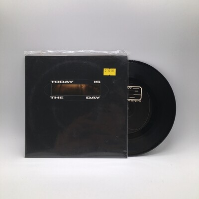 [USED] TODAY IS THE DAY -S/T- 7 INCH