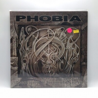 PHOBIA -SERENITY TROUGH PAIN- LP