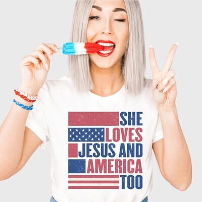 She Loves Jesus & American (Toddler, Youth & Adult!)