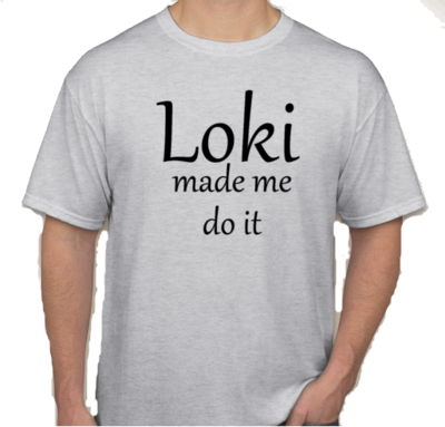 Loki Made Me Do It