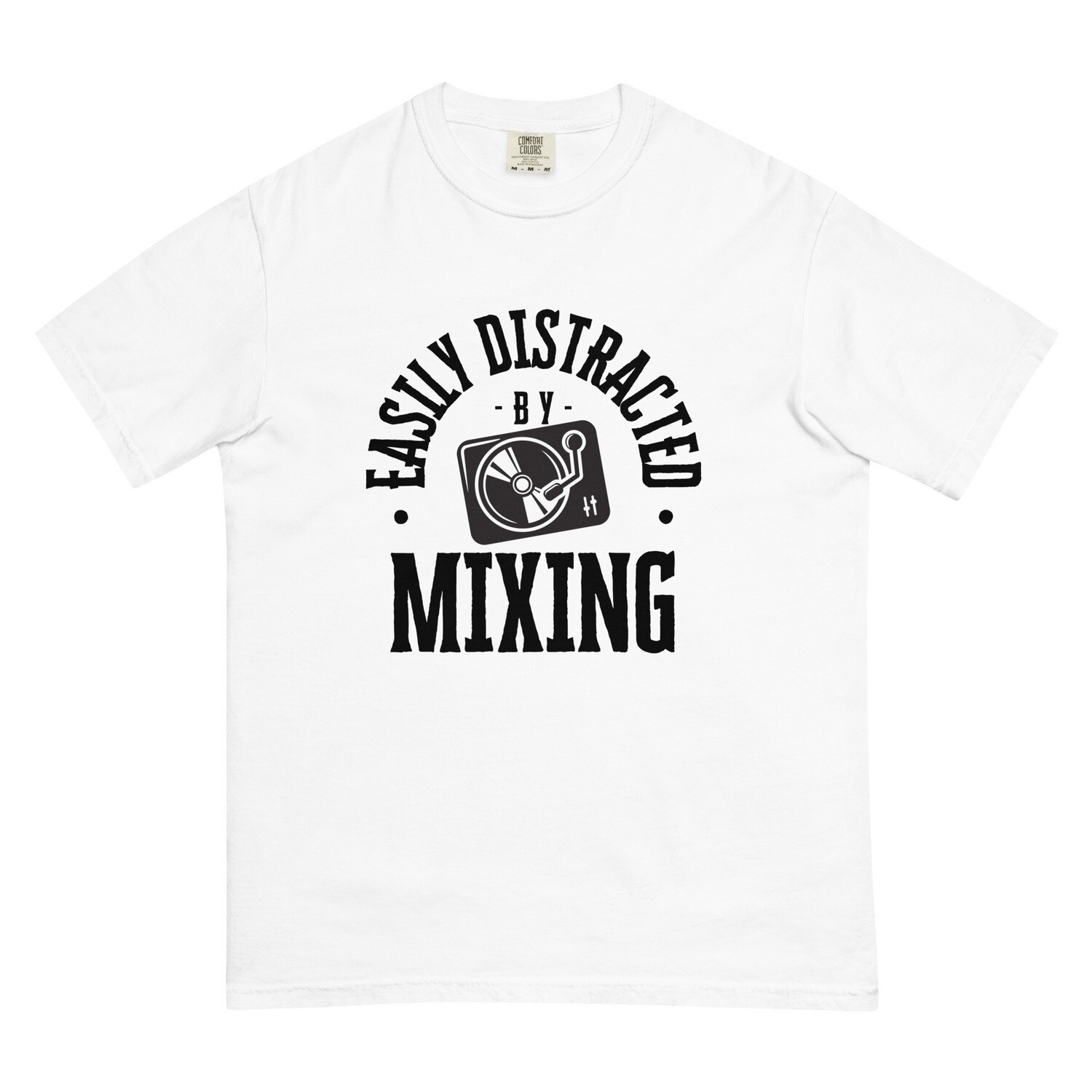 Easily Distracted By Mixing Unisex garment-dyed heavyweight t-shirt
