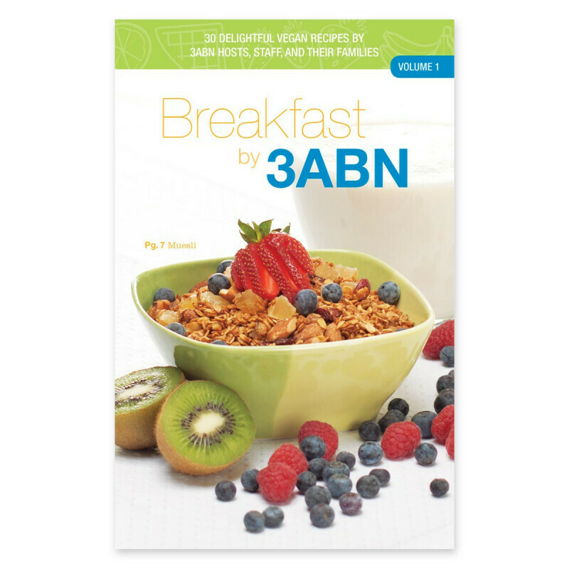 Plant-Based Breakfast by 3ABN Plant-Based Breakfast by 3ABN