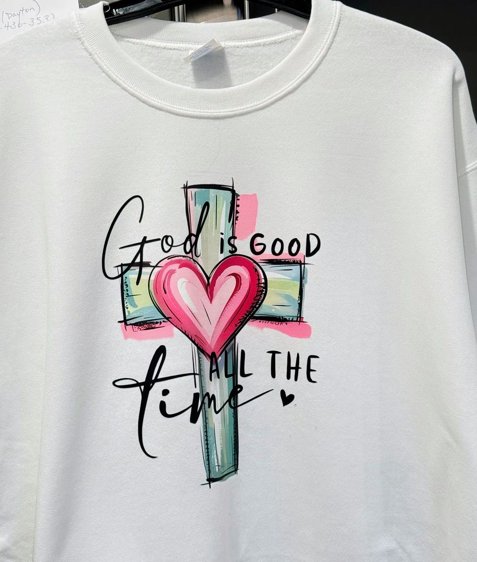 God is Good. All the time