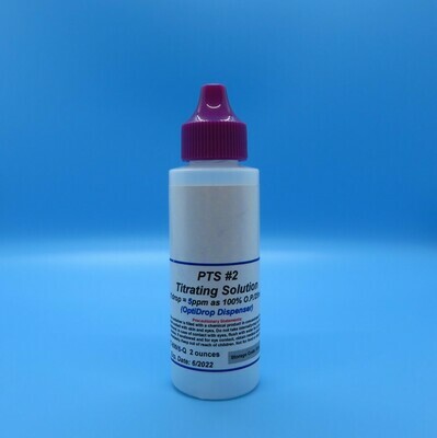PTS #2 Titrating Solution, OptiDrop Bottle, Size: 2 oz.