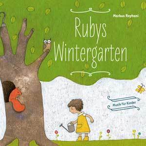 Rubys Wintergarten (Audio CD)