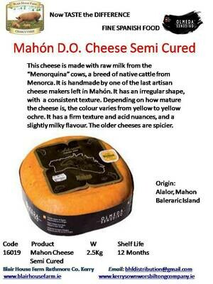 Mahón D.O. Semi Cured Raw Cows Milk Cheese 2.5kg x 2No per Case x 10No Case per Pallet - Order Qty is by Case. Mixed Pallets Available.