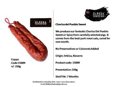 Olmeda Origenes Chorizo del Pueblo Sweet x 250gr - With No Preservatives or Colorants Added